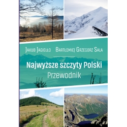 Jakub Jagiełło, Bartłomiej G. Sala, Najwyższe szczyty Polski. Przewodnik (egz. uszkodzony)